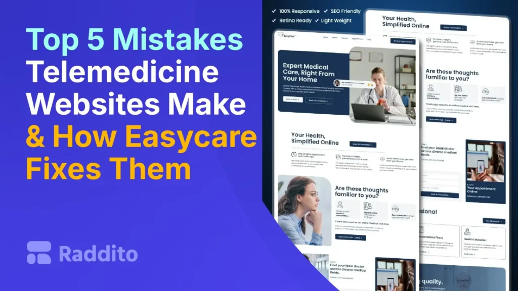 Top 5 Mistakes Telemedicine Websites Make & How Easycare Fixes Them