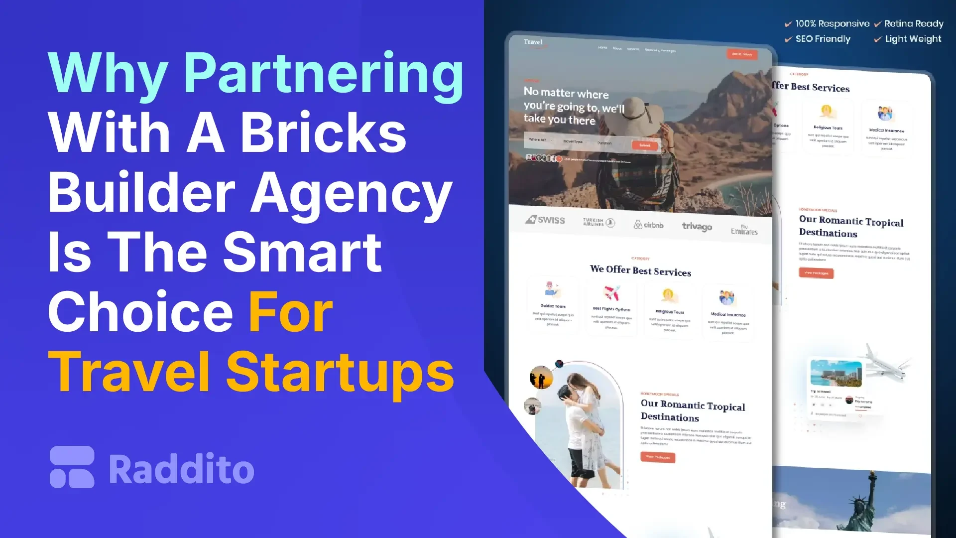 Why Partnering With A Bricks Builder Agency Is The Smart Choice For Travel Startups