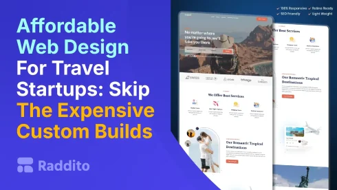Affordable Web Design For Travel Startups Skip The Expensive Custom Builds