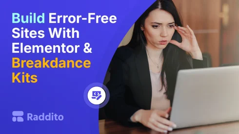 Build Error-Free Sites With Elementor & Breakdance Kits