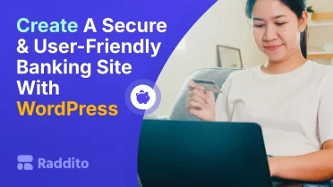 Create A Secure & User-Friendly Banking Site With WordPress