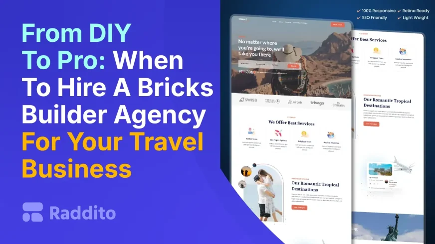 From DIY To Pro When To Hire A Bricks Builder Agency For Your Travel Business