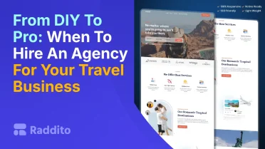 From DIY To Pro When To Hire An Agency For Your Travel Business
