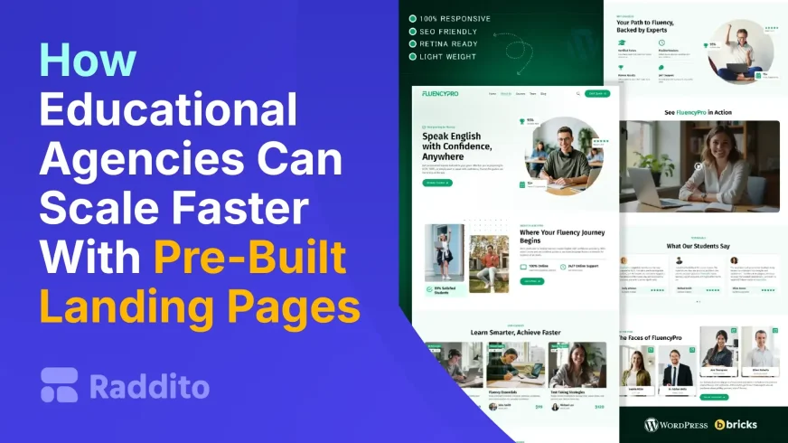 How Educational Agencies Can Scale Faster With Pre-Built Landing Pages