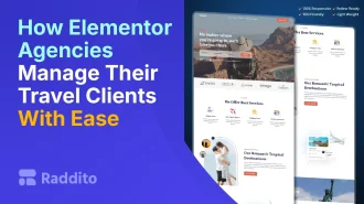 How Elementor Agencies Manage Their Travel Clients With Ease