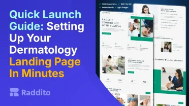 Quick Launch Guide Setting Up Your Dermatology Landing Page In Minutes