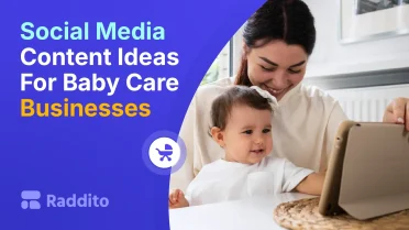 Social Media Content Ideas For Baby Care Businesses