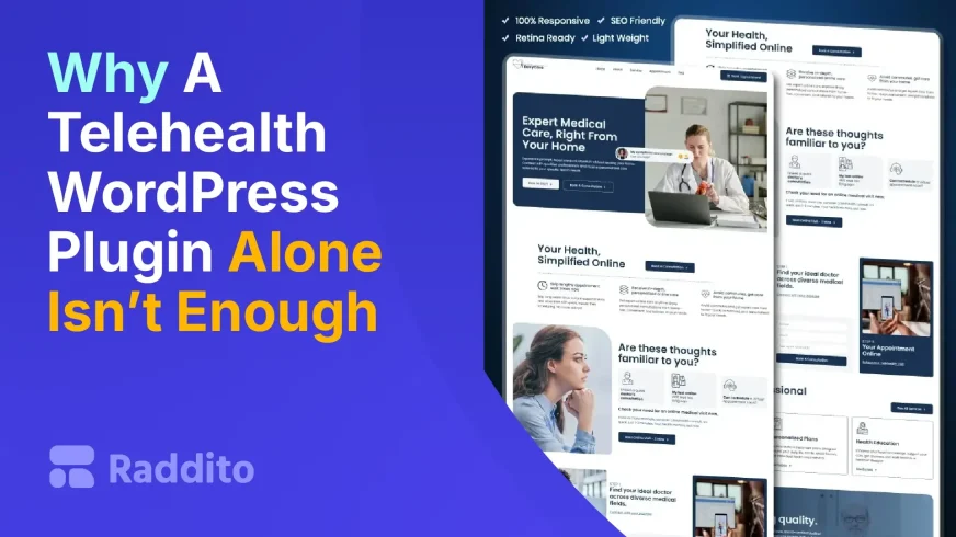 Why A Telehealth WordPress Plugin Alone Isn’t Enough