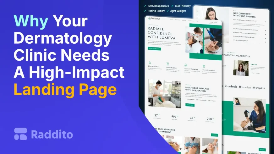 Why Your Dermatology Clinic Needs A High-Impact Landing Page