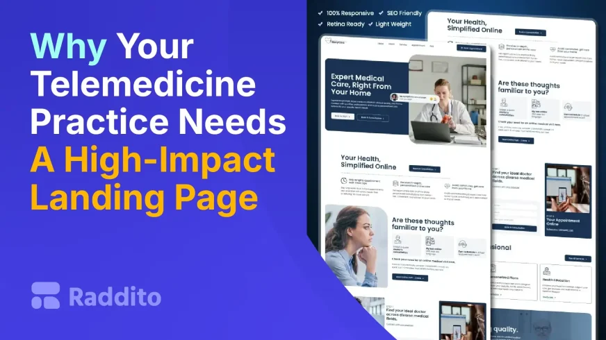 Why Your Telemedicine Practice Needs A High-Impact Landing Page