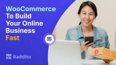WooCommerce To Build Your Online Business Fast